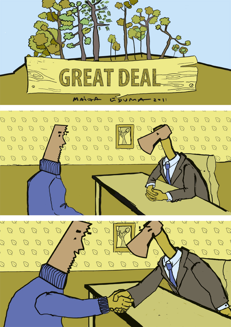 Comic about Forest, Ordinary deal